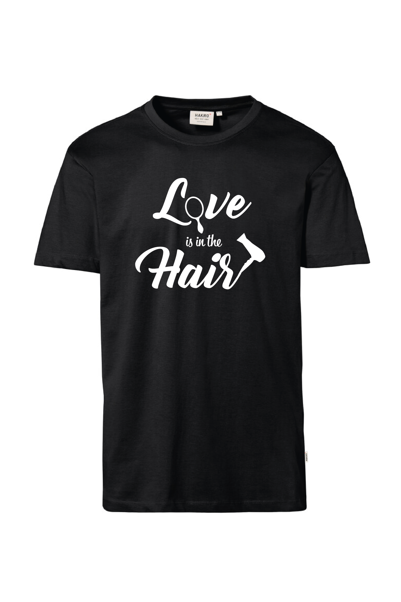 Schwarzes T-Shirt mit dem Aufruck "Love is in the Hair"