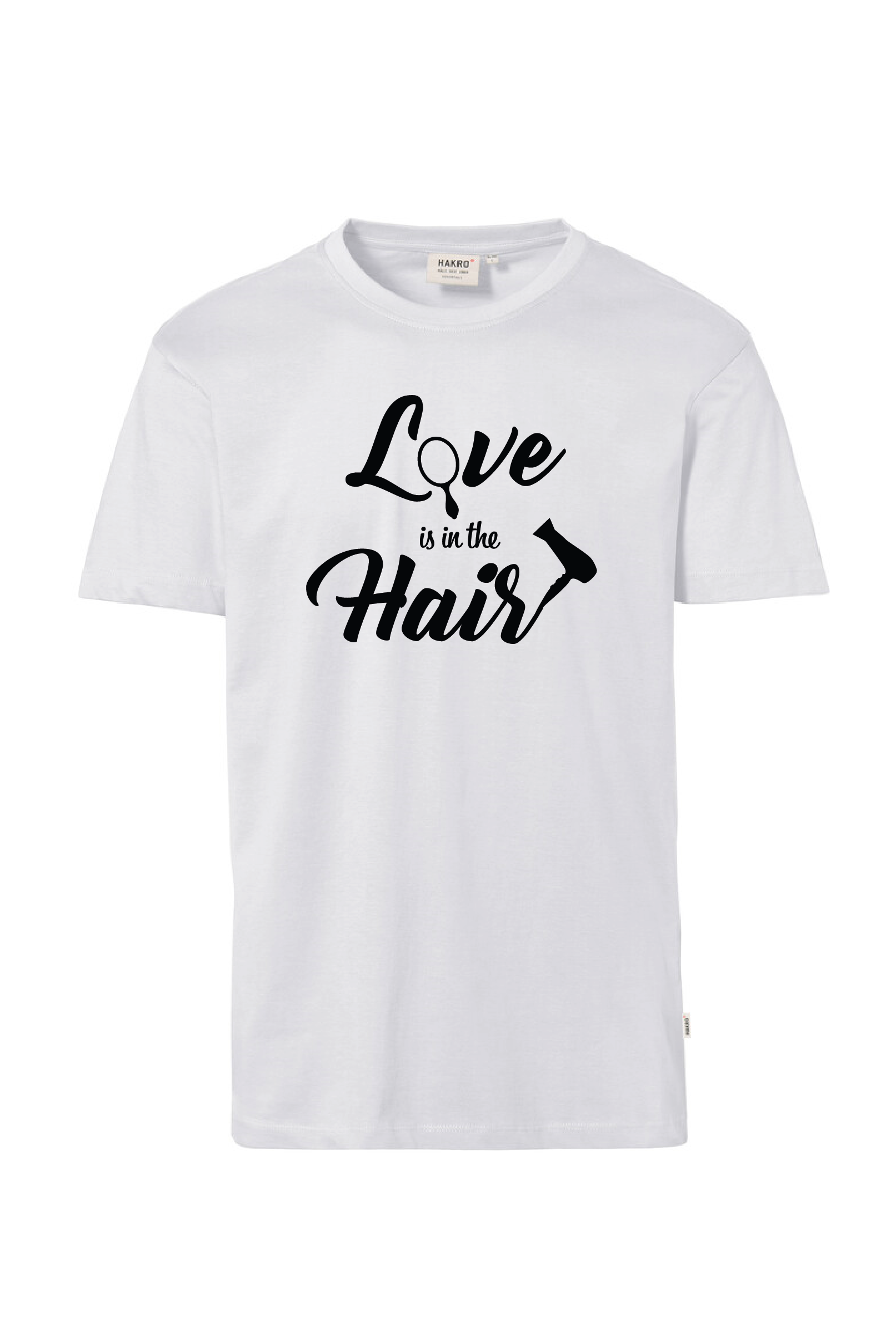 Weißes T-Shirt mit dem Aufruck "Love is in the Hair"