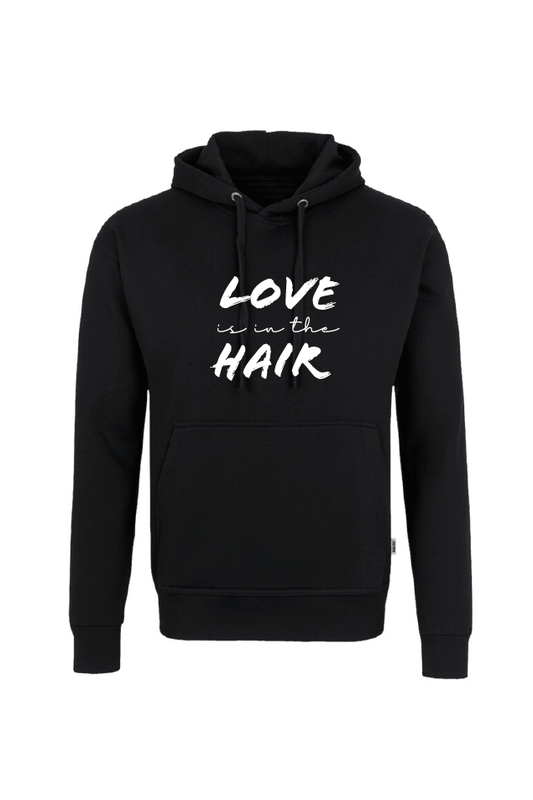 Schwarzer Hoody mit weißem Schriftzug "Love is in the hair"